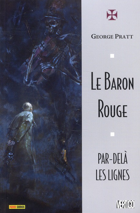 Le Baron Rouge Pardelà les lignes / Panini / Pratt ••
