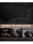 Batman - The dark knight : Gadgets, armes, véhicules et documents secrets de la batcave