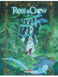 Rose and Crow - tome 1 : Livre I