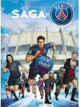 Paris Saint-Germain - La Saga du PSG