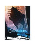 Crusaders - tome 1 : La colonne de fer