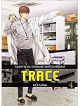 Trace - tome 4