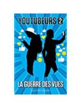 Youtubeurs - tome 2