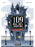 109 Rue des soupirs - tome 1 : Fantômes à domicile