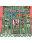 Arnold le genre de Super -Héros