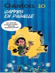 Gaston – Nouvelle Edition - tome 10 : Gaffes en Pagaille