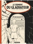 Alix - tome 36 : Le serment du Gladiateur