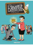 L'Instit Latouche - tome 2 : Moi directeur...