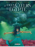 Les Deux Coeurs de l'Égypte - tome 3 : Vivre toutes les vies