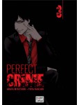 Perfect Crime - tome 3