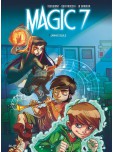 Magic 7 - tome 1 : Jamais seuls