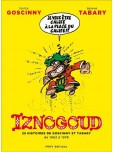 Iznogoud - L'intégrale - tome 1 : 25 histoires de Goscinny et Tabary de 1962 à 1978