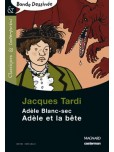 Adèle Blanc-Sec - tome 1 : Adèle et la bête