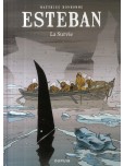 Esteban - tome 3 : La survie