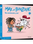 Max et Bouzouki - tome 3 : Bon anniversaire Léa !