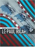 Dossiers Michel Vaillant - tome 15 : Paul Ricard