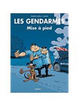Les Gendarmes - tome 16 : Mise à pied