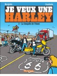 Je veux une Harley - tome 3 : La conquête de l'ouest