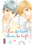 Love, be loved Leave, be left - tome 10