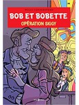 Bob et Bobette - tome 345 : Operation siggy
