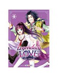 Legendary Love - tome 4