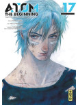 Atom the beginning - tome 17
