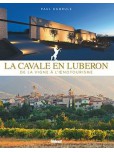 La Cavale en Luberon – de la vigne à l'oenotourisme