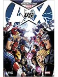Avengers VS X-Men - tome 1