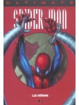 Ultimate Spider-Man - tome 9 : Le D�me