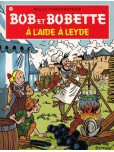 Bob et Bobette - tome 314 : A l'aide à Leyde