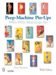 Peep-Machine Pin-Ups : 1940s - 1950s Mutoscope Art