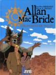 Allan Mac Bride - tome 2 : Les secrets de Walpi