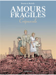 Amours fragiles - tome 9 : Crépuscule