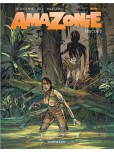 Amazonie - tome 2