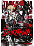 Goblin Slayer - tome 1 : Daikatana