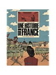 Une Histoire de France - tome 1 : La Dalle rouge