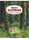 Petit Sapiens - tome 2 : Derrière la Montagne