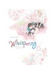 Whispering les voix du silence - tome 6