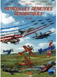 Patrouilles aériennes acrobatiques - tome 1&2