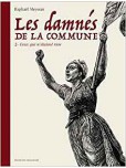 Les Damnés de la Commune - tome 2 : Ceux qui n'étaient rien