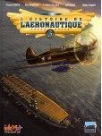 L'Histoire de l'aéronautique - tome 3
