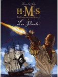 H.M.S. - His Majesty's Ship - tome 5 : Les pirates