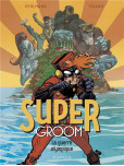 SuperGroom - tome 2 : La guerre Olypique