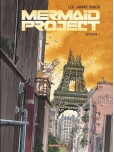 Mermaid Project - tome 1