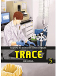 Trace - tome 5