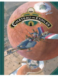 Le Château des étoiles - tome 6 : L'exposition interplanétaire de 1875 [Grand format]