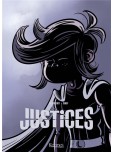 Justices - Intégrale : Tome 1 à 3