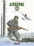 Airborne 44 - tome 6 : L'hiver aux armes