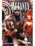 New Mutants - tome 3 : Affaires inachevées