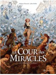 La Cour des miracles - tome 2 : Vive la Reine !